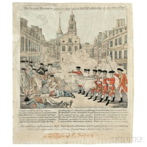 Paul Revere (American, 1735-1818), The Bloody Massacre perpetrated in King Street, BOSTON, on March 5th 1770, by a Party of the 29th REGT. Boston: Engrav'd Printed & Sold by Paul Revere, March 1770 (Lot 2, Estimate $100,000-$120,000)